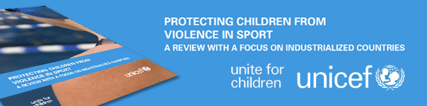 Protecting Children from Violence in Sport. A review with a focus on industrialized countries. - link to publicaction.